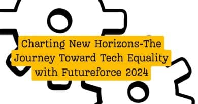 Charting New Horizons-The Journey Toward Tech Equality with Futureforce 2024