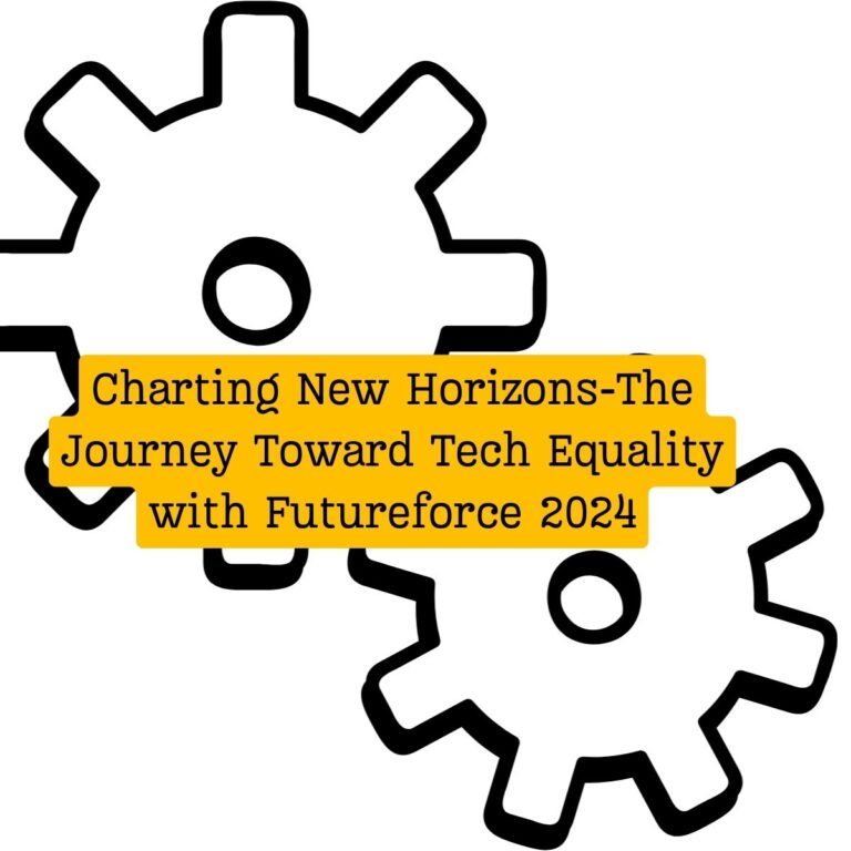 Charting New Horizons-The Journey Toward Tech Equality with Futureforce 2024