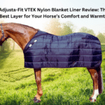 Adjusta-Fit VTEK Nylon Blanket Liner Review: The Best Layer for Your Horse’s Comfort and Warmth